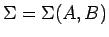 $\Sigma=\Sigma(A,B)$