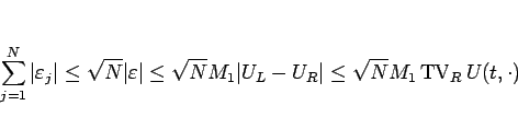 \begin{displaymath}
\sum_{j=1}^N\vert\varepsilon _j\vert
\leq \sqrt{N}\vert\va...
...rt
\leq \sqrt{N}M_1\mathop{\mathrm{TV}}\nolimits _R U(t,\cdot)\end{displaymath}