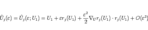 \begin{displaymath}
\hat{U}_j(\varepsilon )=\hat{U}_j(\varepsilon ;U_1)
=
U_1+\v...
...psilon ^2}{2}\nabla_U r_j(U_1)\cdot r_j(U_1)+O(\varepsilon ^3)
\end{displaymath}