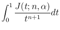 $\displaystyle \int_0^1\frac{J(t;n,\alpha)}{t^{n+1}}dt$