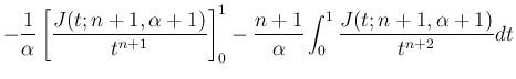 $\displaystyle -\frac{1}{\alpha}\left[\frac{J(t;n+1,\alpha+1)}{t^{n+1}}\right]_0^1
-\frac{n+1}{\alpha}\int_0^1\frac{J(t;n+1,\alpha+1)}{t^{n+2}}dt$