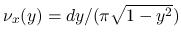 $\nu_x(y)=dy/(\pi\sqrt{1-y^2})$