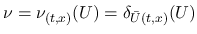$\displaystyle
\nu=\nu_{(t,x)}(U) = \delta_{\bar{U}(t,x)}(U)$