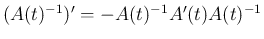 $(A(t)^{-1})' = -A(t)^{-1}A'(t)A(t)^{-1}$