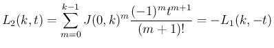 $\displaystyle L_2(k,t)=\sum_{m=0}^{k-1}J(0,k)^m\frac{(-1)^mt^{m+1}}{(m+1)!}
=-L_1(k,-t)
$