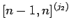 $[n-1,n]^{(j_2)}$