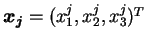 $\mbox{\boldmath$x_j$}=(x^j_1,x^j_2,x^j_3)^T$