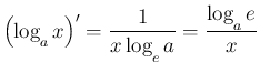 $\displaystyle \left(\log_{\raisebox{-.5ex}{\scriptsize$a$}}x\right)'=\frac{1}{x...
...{-.5ex}{\scriptsize$e$}}a}
=\frac{\log_{\raisebox{-.5ex}{\scriptsize$a$}}e}{x}$