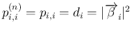 $p^{(n)}_{i,i}=p_{i,i}=d_i=\vert\overrightarrow{\beta}_i\vert^2$