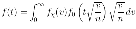 $\displaystyle
f(t) = \int_0^\infty f_\chi(v)f_0\left(t\sqrt{\frac{v}{n}}\right)
\sqrt{\frac{v}{n}}\,dv$