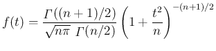 $\displaystyle f(t)
= \frac{\mathop{\mathit{\Gamma}}((n+1)/2)}{\sqrt{n\pi}\,\mathop{\mathit{\Gamma}}(n/2)}
\left(1+\frac{t^2}{n}\right)^{-(n+1)/2}
$