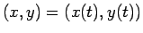 $(x,y)=(x(t),y(t))$