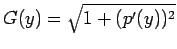$G(y) = \sqrt{1+(p'(y))^2}$