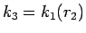 $k_3=k_1(r_2)$