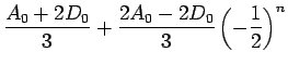 $\displaystyle \frac{A_0+2D_0}{3}+\frac{2A_0-2D_0}{3}\left(-\frac{1}{2}\right)^n$