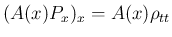 $\displaystyle (A(x)P_x)_x = A(x)\rho_{tt}
$