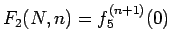 $F_2(N,n)=f_5^{(n+1)}(0)$