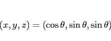 \begin{displaymath}
(x,y,z) = (\cos\theta, \sin\theta, \sin\theta)
\end{displaymath}
