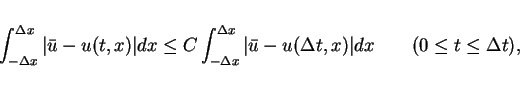 \begin{displaymath}
\int_{-\Delta x}^{\Delta x}\vert\bar{u}-u(t,x)\vert dx \leq...
...u}-u(\Delta t,x)\vert dx
\hspace{2em}(0\leq t\leq \Delta t),
\end{displaymath}