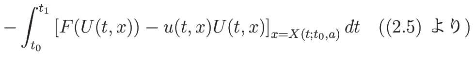 % latex2html id marker 18575
$\displaystyle -\int_{t_0}^{t_1}\left[F(U(t,x))-u(t...
...\right]_{x=X(t;t_0,a)}dt
\hspace{1zw}(\mbox{(\ref{eq:sec:gas:deriv_X_T}) })$