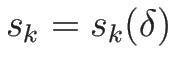 $s_k=s_k(\delta)$