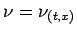 $\nu=\nu_{(t,x)}$