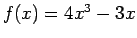 $f(x)=4x^3-3x$