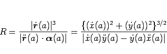 \begin{displaymath}
R
=\frac{\vert\dot{\mbox{\boldmath$r$}}(a)\vert^3}{\vert\d...
...3/2}}%
{\vert\dot{x}(a)\ddot{y}(a)-\dot{y}(a)\ddot{x}(a)\vert}\end{displaymath}