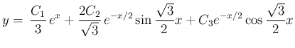 $\displaystyle
y =  \frac{C_1}{3} e^x
+ \frac{2C_2}{\sqrt{3}} e^{-x/2}\sin\frac{\sqrt{3}}{2} x
+C_3e^{-x/2}\cos\frac{\sqrt{3}}{2} x$