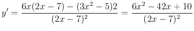 $\displaystyle
y'
= \frac{6x(2x-7)-(3x^2-5)2}{(2x-7)^2}
= \frac{6x^2-42x+10}{(2x-7)^2}$