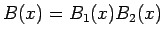 $B(x)=B_1(x)B_2(x)$