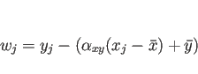 \begin{displaymath}
w_j = y_j - (\alpha_{xy}(x_j-\bar{x})+\bar{y})\end{displaymath}