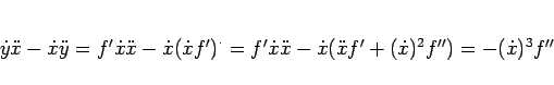 \begin{displaymath}
\dot{y}\ddot{x} - \dot{x}\ddot{y}
= f'\dot{x}\ddot{x} - \dot...
...ot{x} - \dot{x}(\ddot{x}f'+(\dot{x})^2 f'')
= -(\dot{x})^3 f''
\end{displaymath}