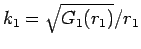 $k_1=\sqrt{G_1(r_1)}/r_1$