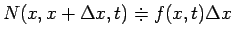 $N(x,x+\Delta x,t)\doteqdot f(x,t)\Delta x$