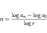 \begin{displaymath}
n=\frac{\log a_n-\log a_0}{\log r}
\end{displaymath}