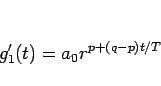 \begin{displaymath}
g_1'(t) = a_0 r^{p+(q-p)t/T}\end{displaymath}