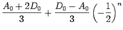 $\displaystyle \frac{A_0+2D_0}{3}+\frac{D_0-A_0}{3}\left(-\frac{1}{2}\right)^n$