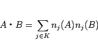 \begin{displaymath}
A\mathrel{}B = \sum_{j\in K}n_j(A)n_j(B)\end{displaymath}