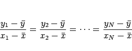 \begin{displaymath}
\frac{y_1-\bar{y}}{x_1-\bar{x}}
=\frac{y_2-\bar{y}}{x_2-\bar{x}}
=\cdots =\frac{y_N-\bar{y}}{x_N-\bar{x}}
\end{displaymath}
