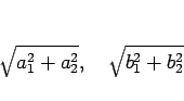 \begin{displaymath}
\sqrt{a_1^2+a_2^2},\hspace{1zw}\sqrt{b_1^2+b_2^2}
\end{displaymath}