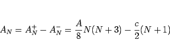 \begin{displaymath}
A_N
= A^+_N - A^-_N
= \frac{A}{8}N(N+3) - \frac{c}{2}(N+1)
\end{displaymath}