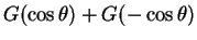$G(\cos\theta)+G(-\cos\theta)$