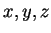 $x,y,z$