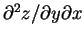 $\partial^2 z/\partial y\partial x$