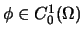 $\phi\in C_0^1(\Omega)$