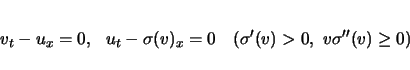 \begin{displaymath}
v_t - u_x = 0,  u_t - \sigma(v)_x = 0
\hspace{1zw}(\sigma'(v)>0, v\sigma''(v)\geq 0)
\end{displaymath}