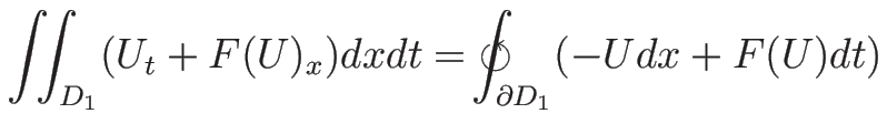 $\displaystyle \int\!\!\!\int _{D_1}(U_t+F(U)_x)dxdt
=
\hspace{.3em}\circlearrowleft\hspace{-1.25em}\int _{\partial D_1}(-Udx+F(U)dt)$