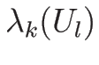 $\lambda_k(U_l)$