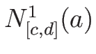 $N^1_{[c,d]}(a)$